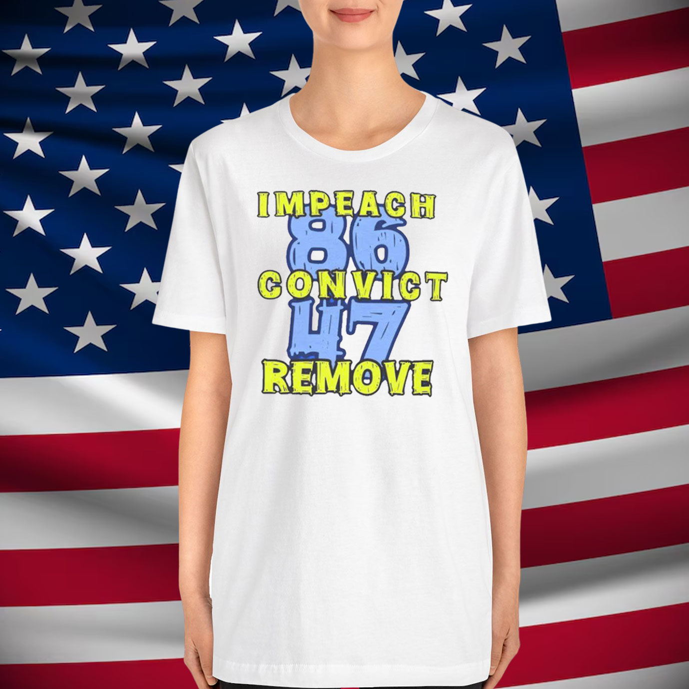 8647 Impeach Convict Remove T-Shirt