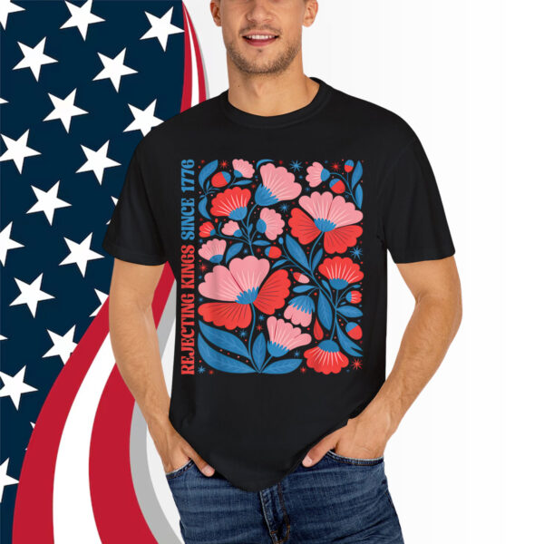 Boho Floral Rejecting Kings Since 1776 Patriotic Shirt