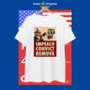 Congress Step Up! Impeach Convict Remove T-Shirt