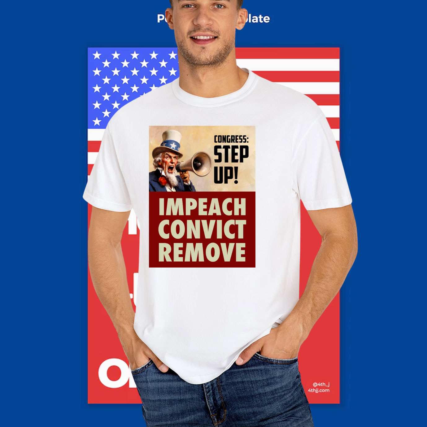 Congress Step Up! Impeach Convict Remove T-Shirt