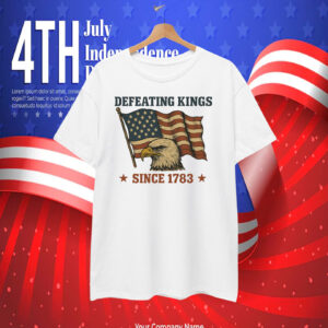Defeating Kings Since 1783 T-Shirt