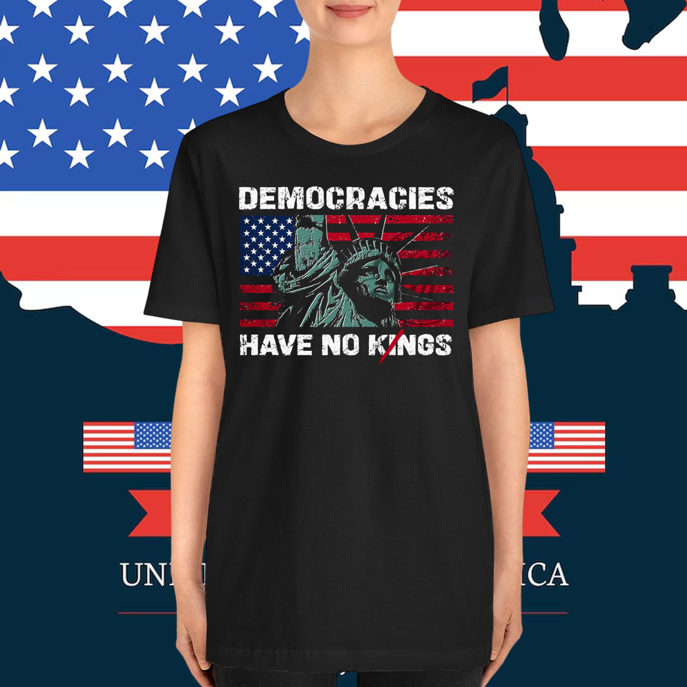 Democracies Have No Kings T-Shirts