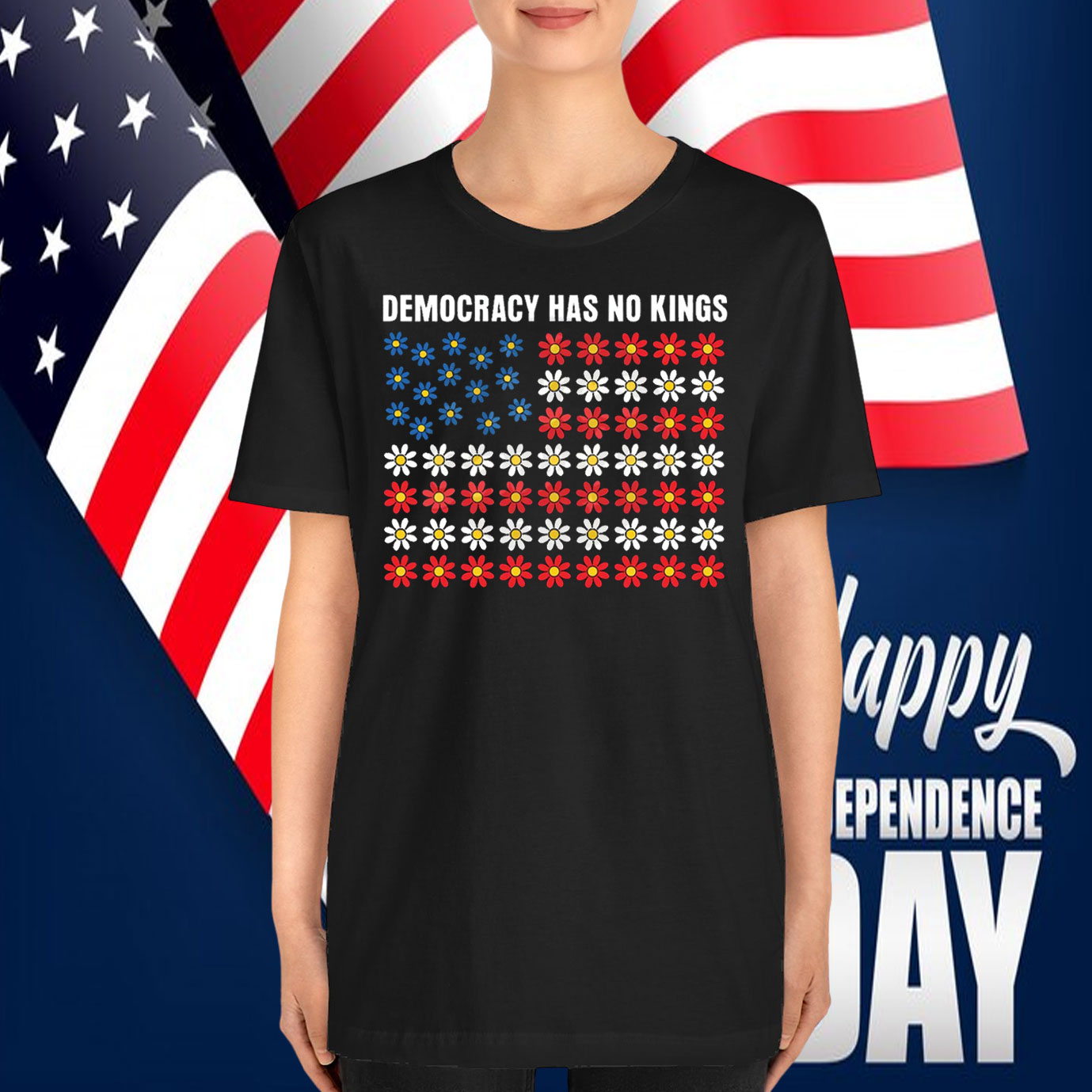 Democracy Has No King America Floral T-Shirt