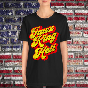 No Kings Faux King Hell Funny Sarcastic Political Shirt