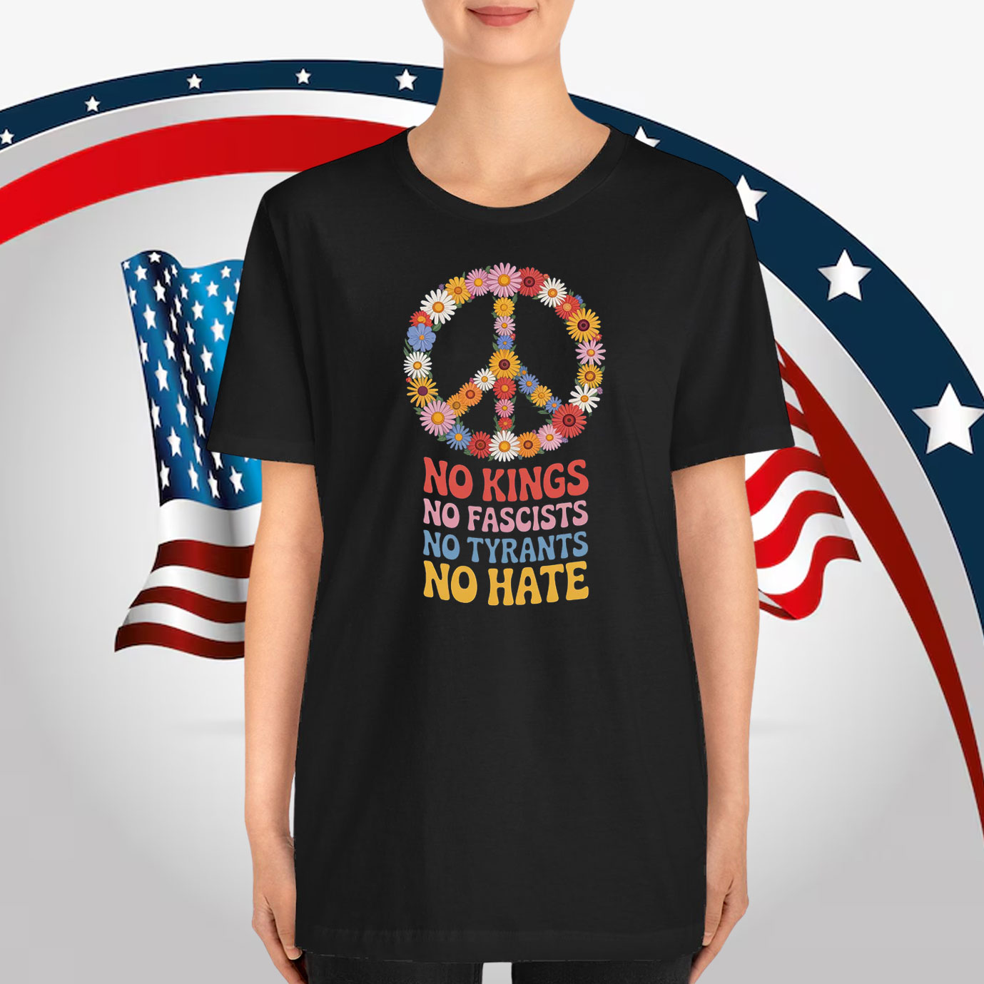 Floral No Kings No Fascists No Tyrants No Hate T-Shirt