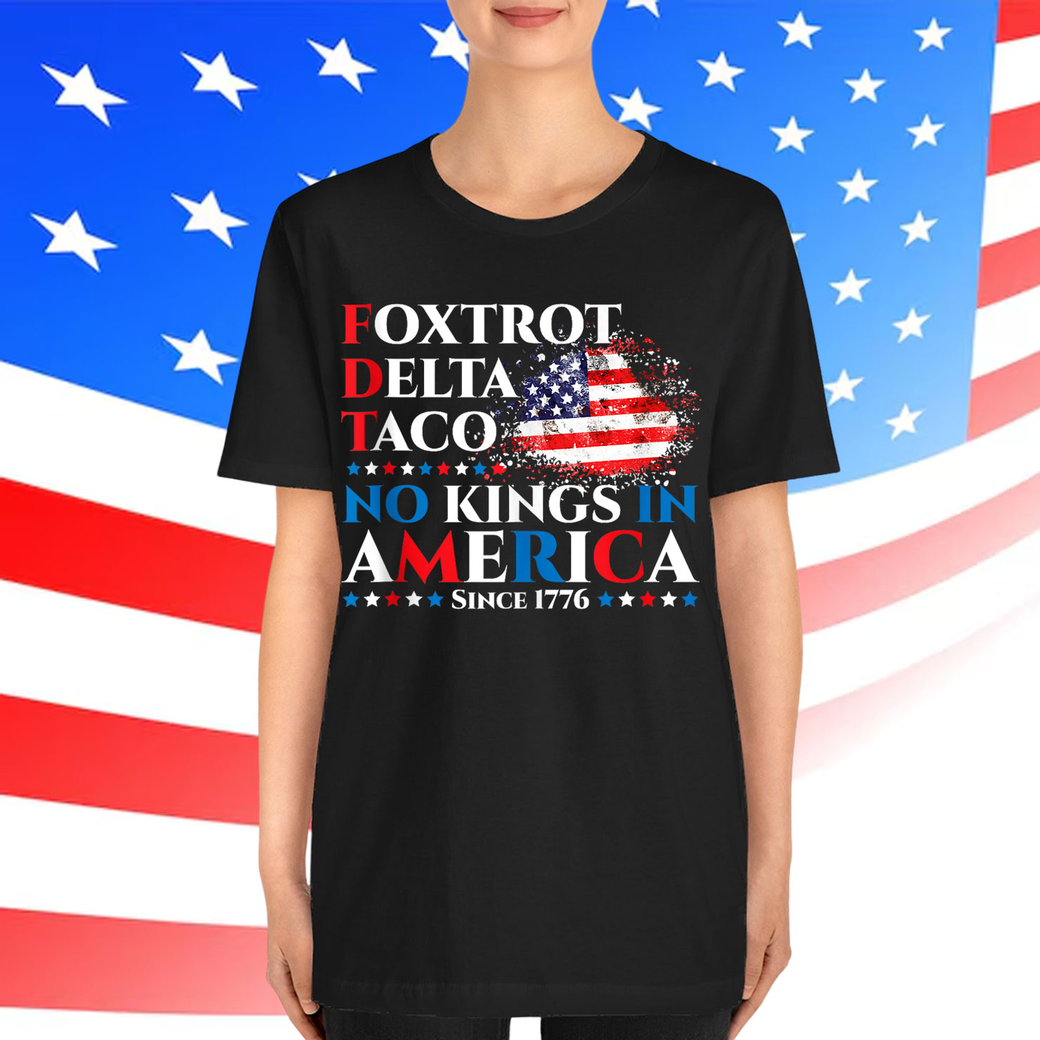Foxtrot Delta Taco No Kings In America Since 1776 Shirt