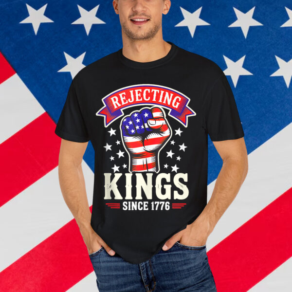 Funny Rejecting Kings Fist Sign USA No Kings In America Shirt