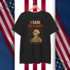 I Said, No Kings! T-Shirt