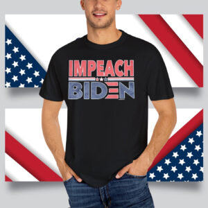 IMPEACH Joe Biden T-Shirt