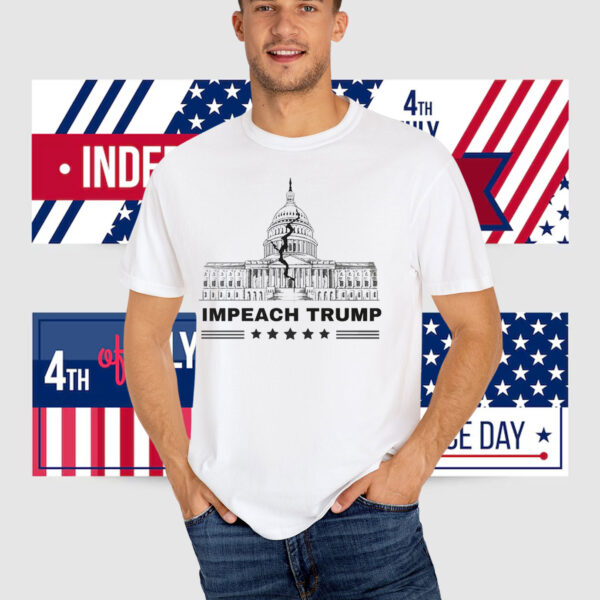 IMPEACH Trump Shirts