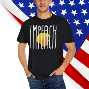 IMPEACH Trump Unisex Shirt