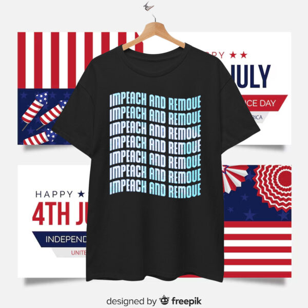 Impeach And Remove Unisex T-Shirt