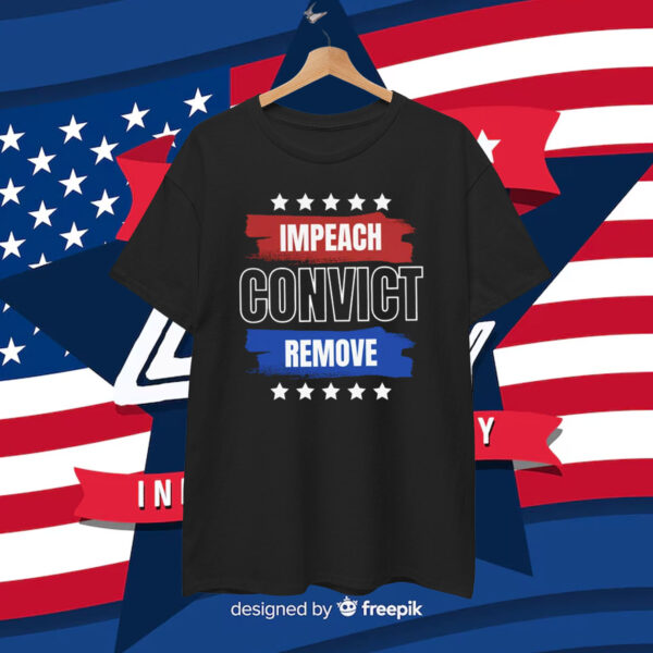 Impeach Convict Remove 2025 T-Shirt