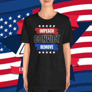 Impeach Convict Remove 2025 T-Shirt