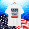 Impeach Convict Remove T-Shirt