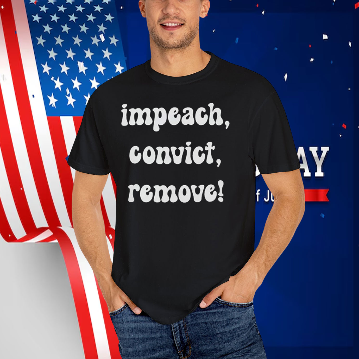 Impeach, Convict, Remove! T-Shirts