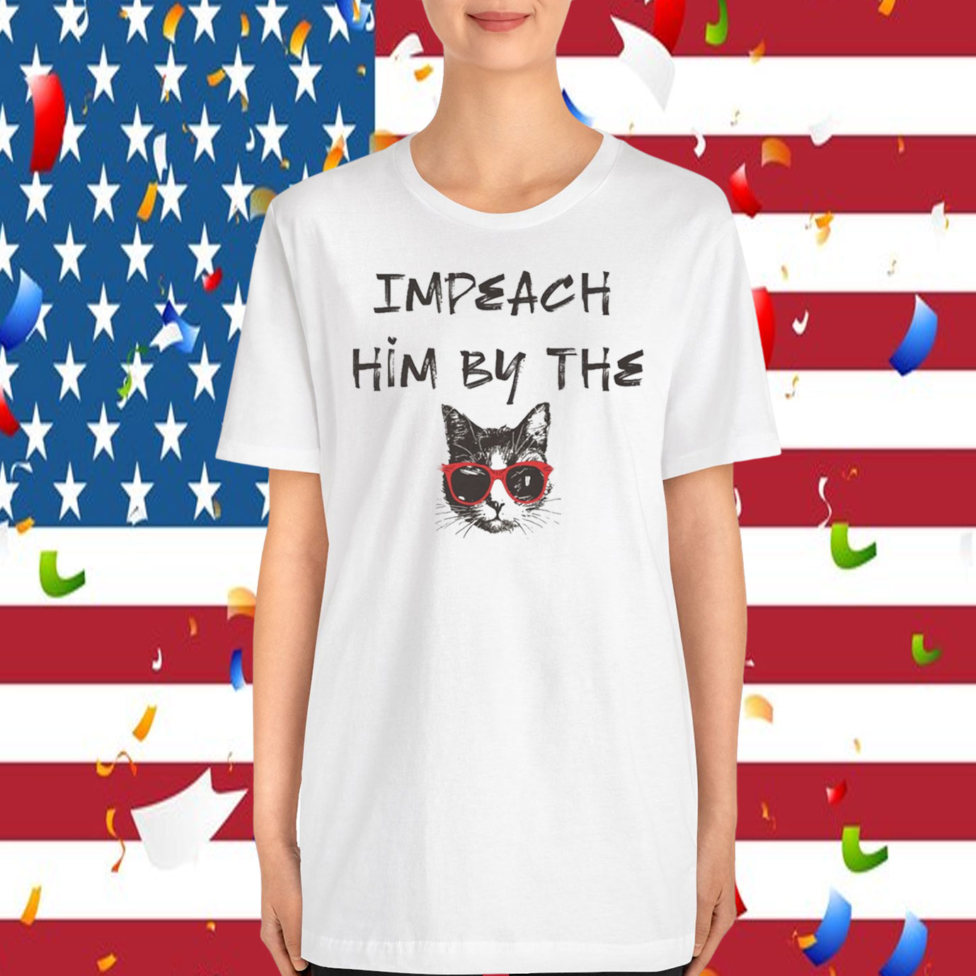 Impeach Him By The Cat T-Shirt
