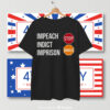 Impeach Indict Imprison Stop Donald T-Shirt