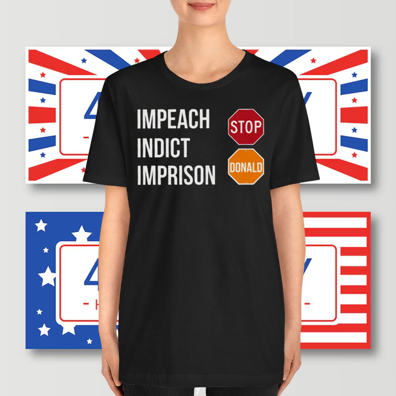 Impeach Indict Imprison Stop Donald T-Shirt