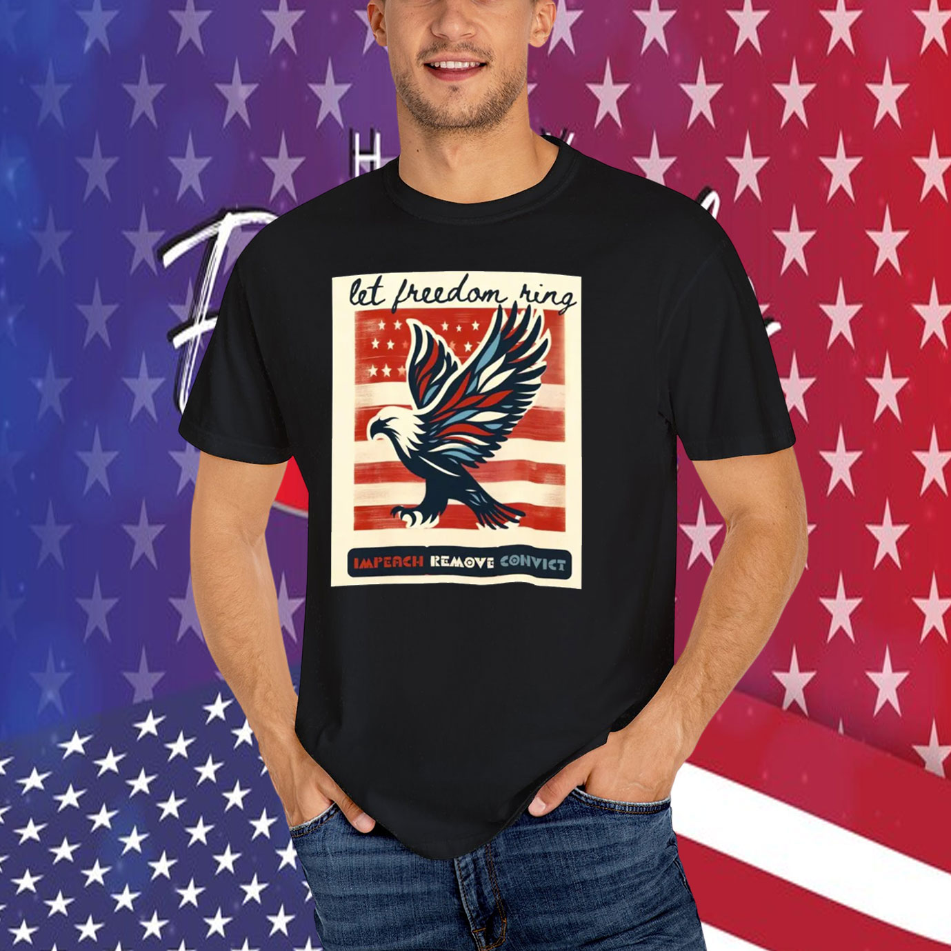 Impeach Remove Convict Let Freedom Ring T-Shirt