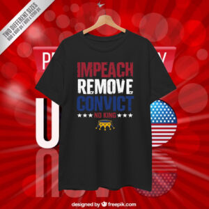 Impeach Remove Convict No Kings Anti Trump T-Shirt
