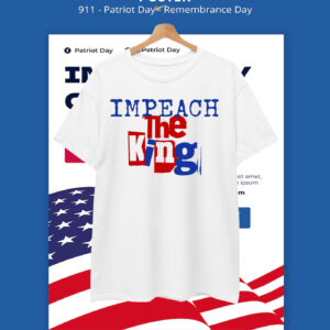 Impeach The King T-Shirt