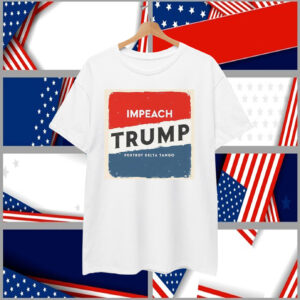 Impeach Trump Foxtrot Delta Tango T-Shirt