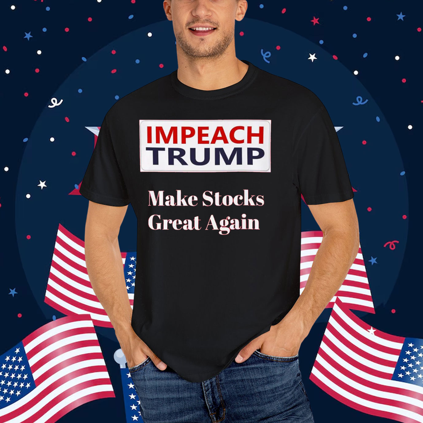 Impeach Trump Make Stocks Great Again T-Shirt