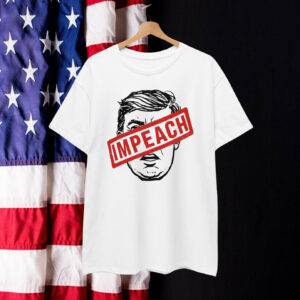 Impeach Trump Shirt