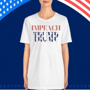 Impeach Trump Unisex T-Shirts