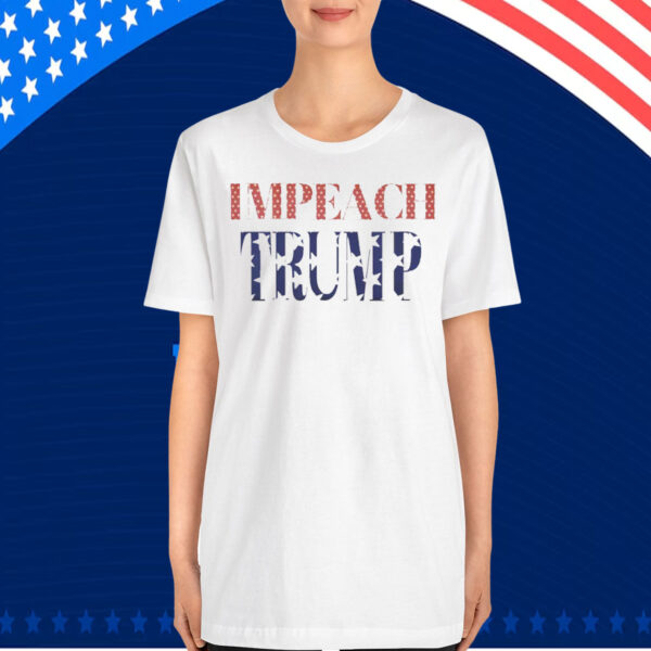 Impeach Trump Unisex T-Shirts