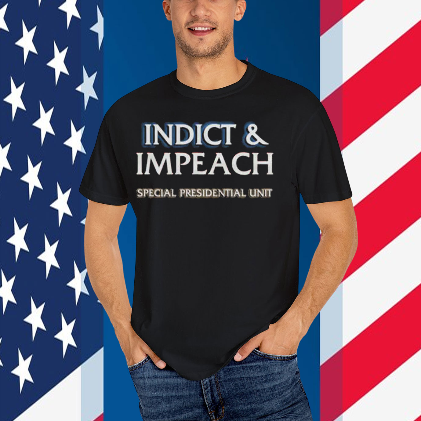 Indict & Impeach Special Presidential Unit T-Shirt