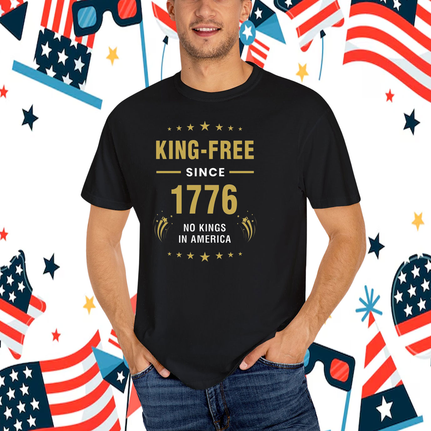 King-Free Since 1776 No Kings in America T-Shirts