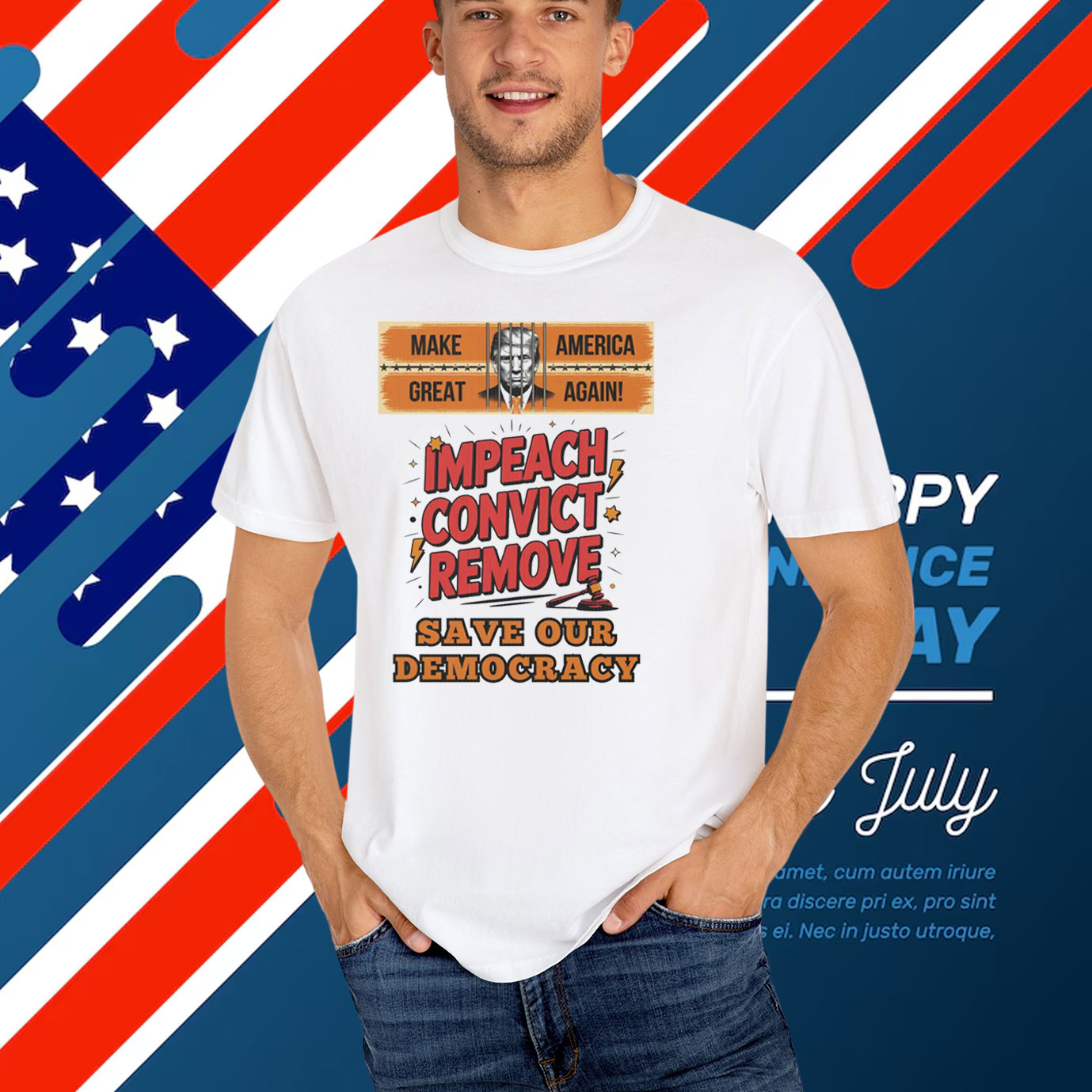 Make Great America Again! Impeach Convict Remove Save Our Democracy T-Shirt