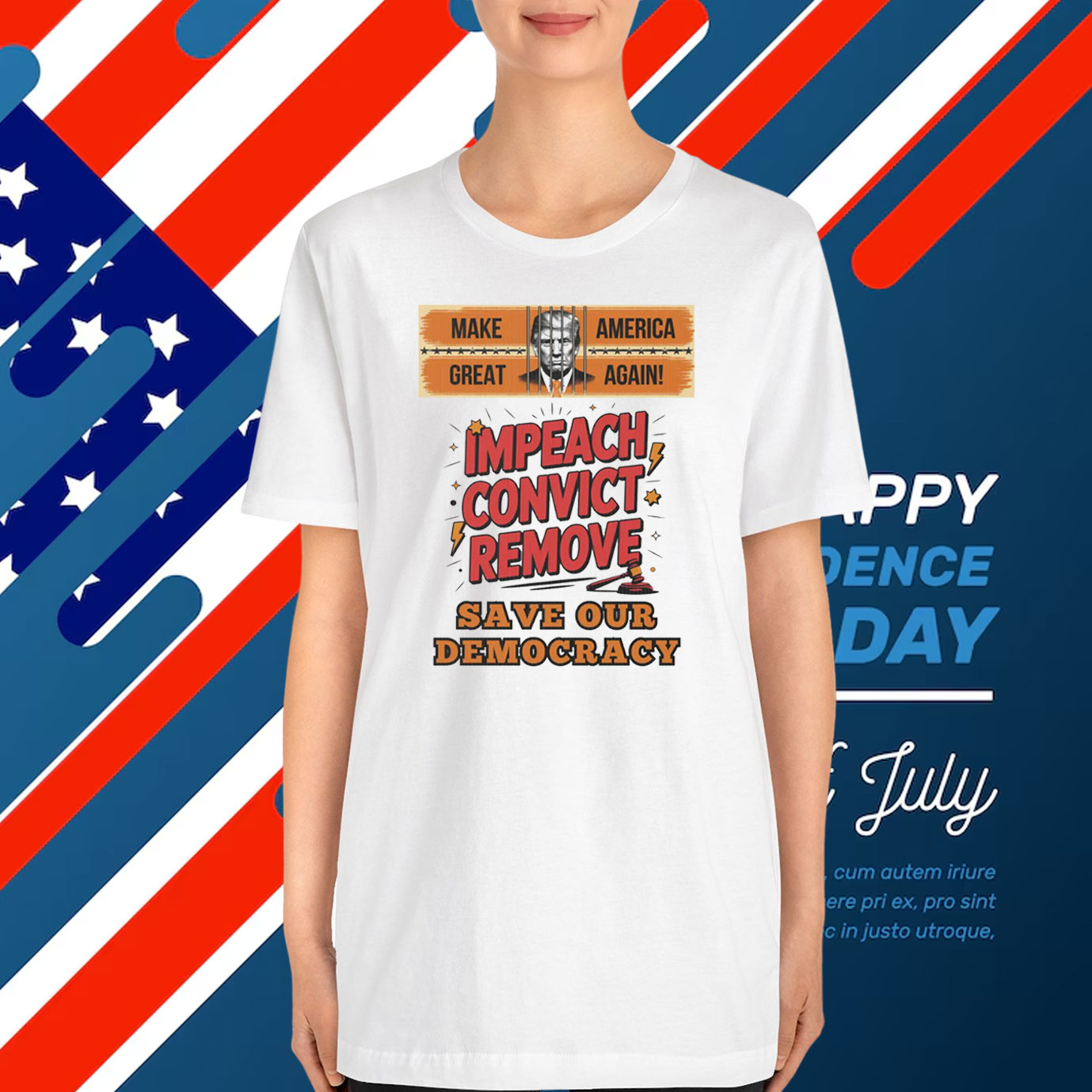 Make Great America Again! Impeach Convict Remove Save Our Democracy T-Shirt