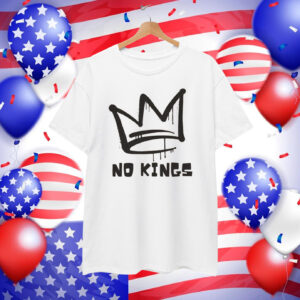 NO KINGS T-Shirts