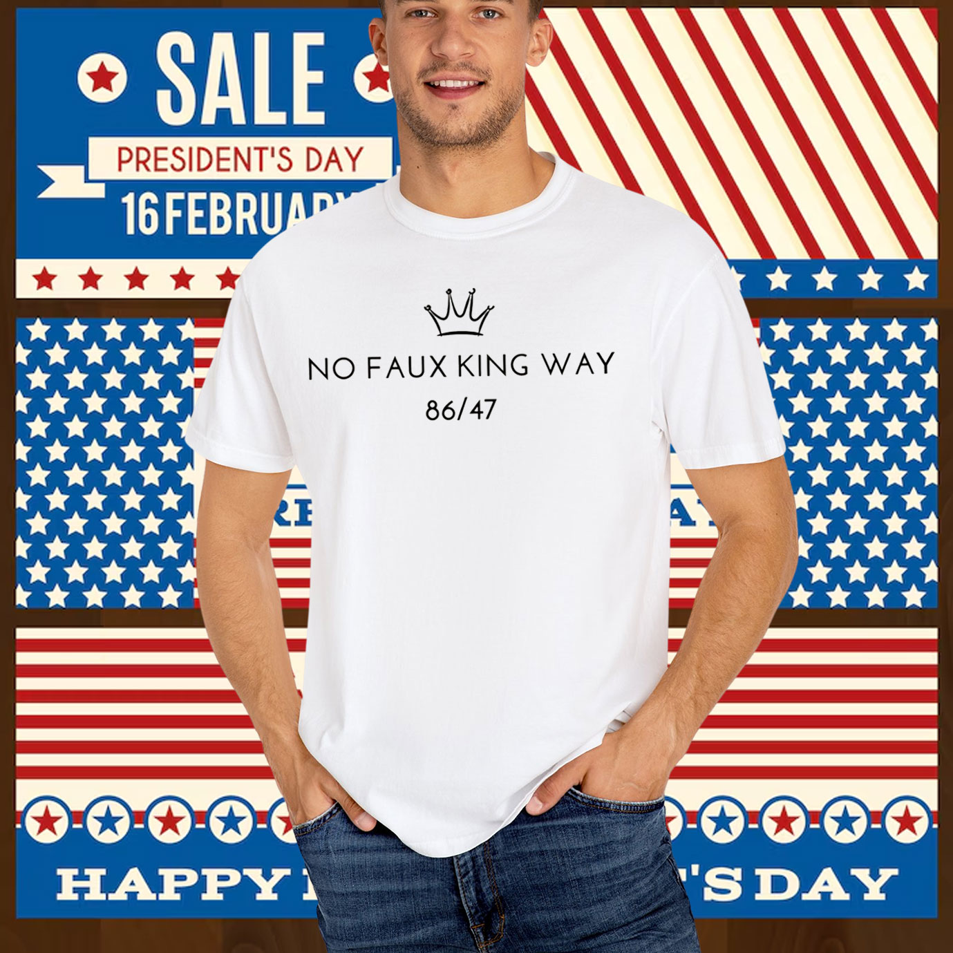 No Faux King Way 8647 T-Shirt