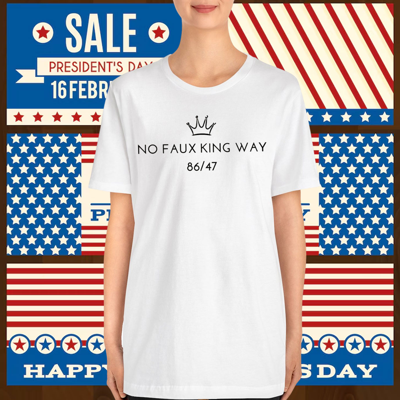 No Faux King Way 8647 T-Shirt