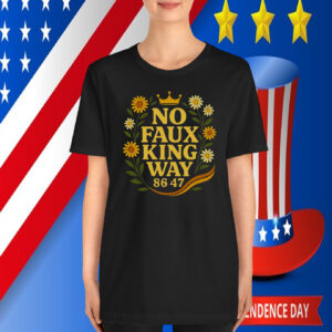 No Faux King Way 86/47 T-Shirt