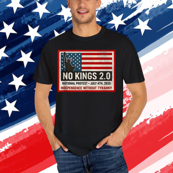 No Kings 2.0 July 4th 2025 Protest Resist Rally Support Shirt
