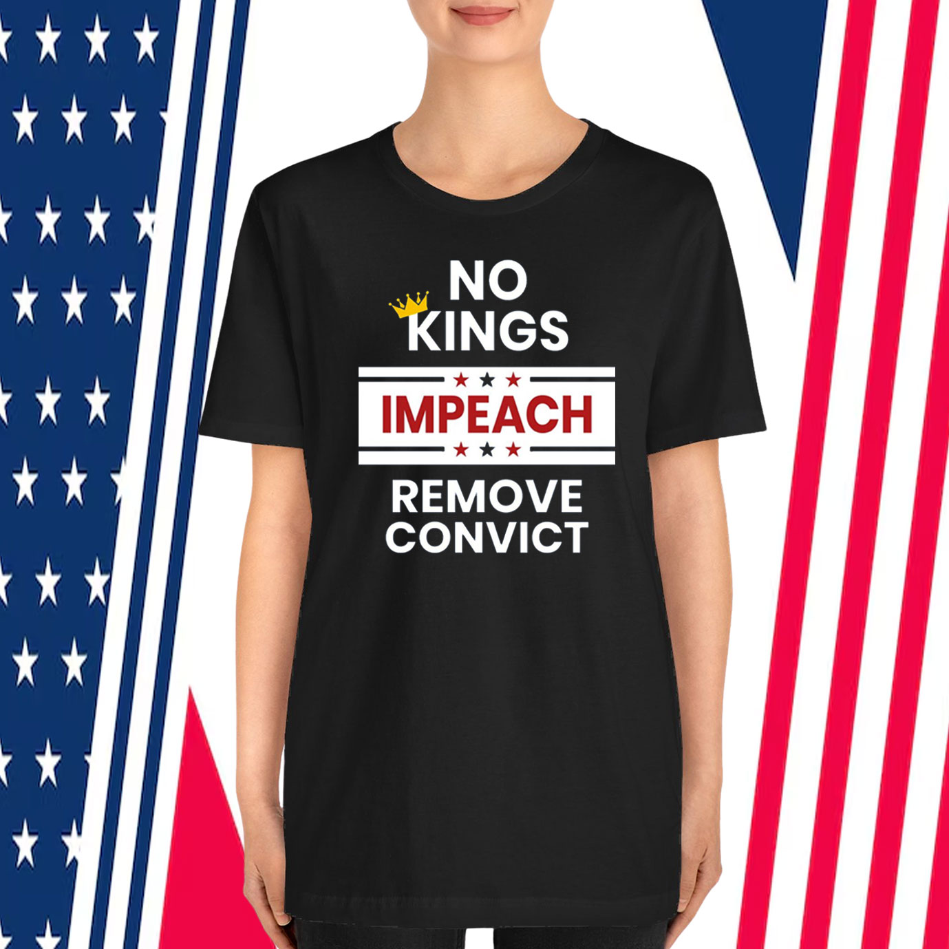 No Kings Impeach Remove Convict T-Shirts