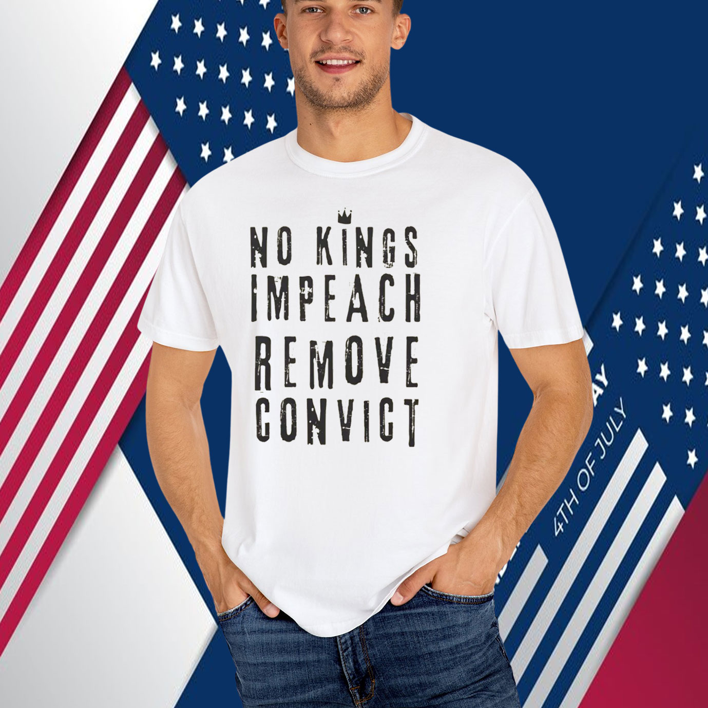 No Kings Impeach Remove Convict Unisex T-Shirt