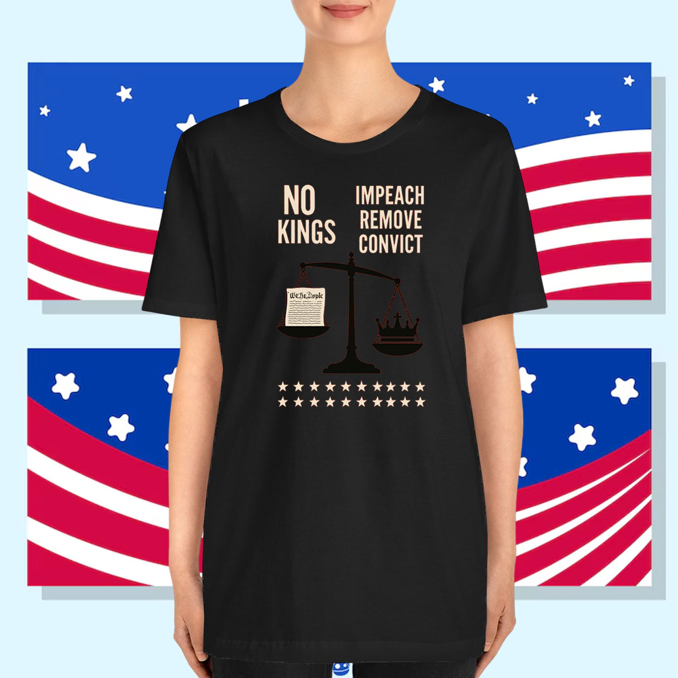 No Kings Impeach Remove Convict We The People T-Shirt