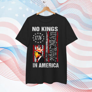 No Kings In America 1776 We The People US Shirt
