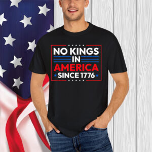 No Kings In America 4th Of July USA Patriotic Shirt