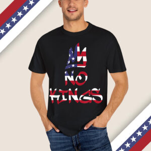No Kings In America Protest Shirt