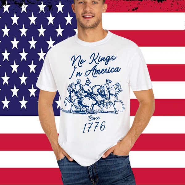 No Kings In America Since 1776 Retro Shirt