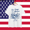 No Kings In America Since 1776 Retro Shirt