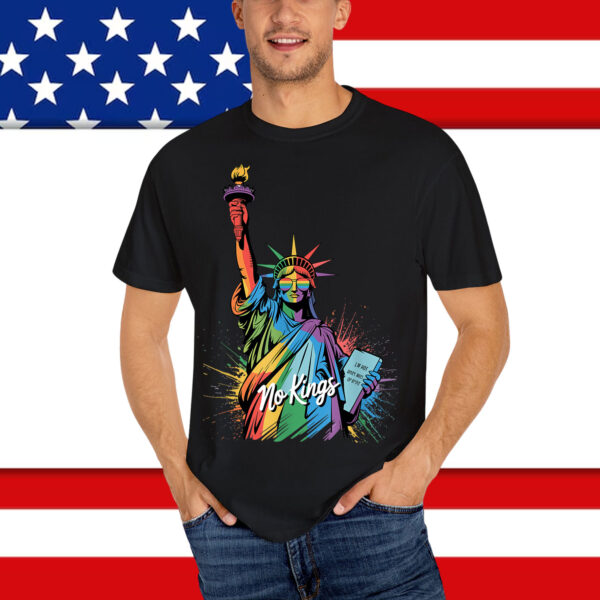 No Kings In America Statue Of Liberty Pride Shirt
