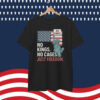 No Kings No Cages Just Freedom T-Shirt